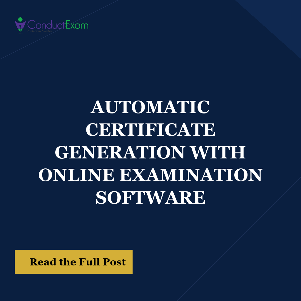 AUTOMATIC CERTIFICATE GENERATION WITH ONLINE EXAMINATION SOFTWARE