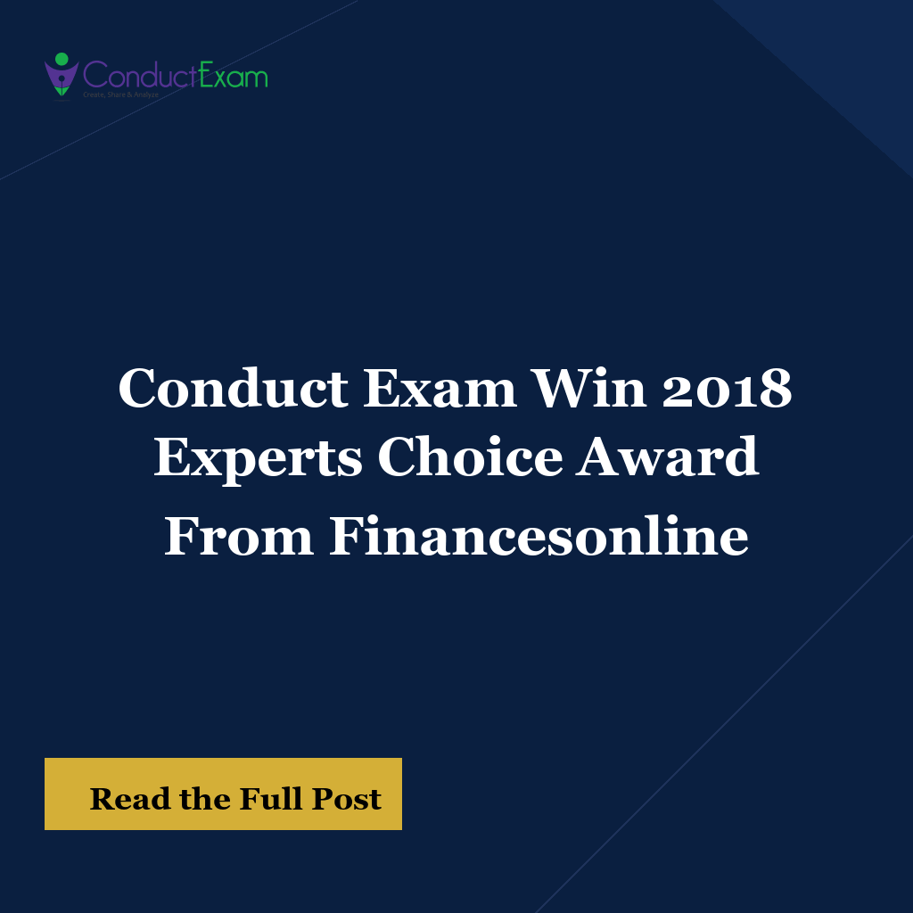 Conduct Exam Win 2018 Experts Choice Award From Financesonline