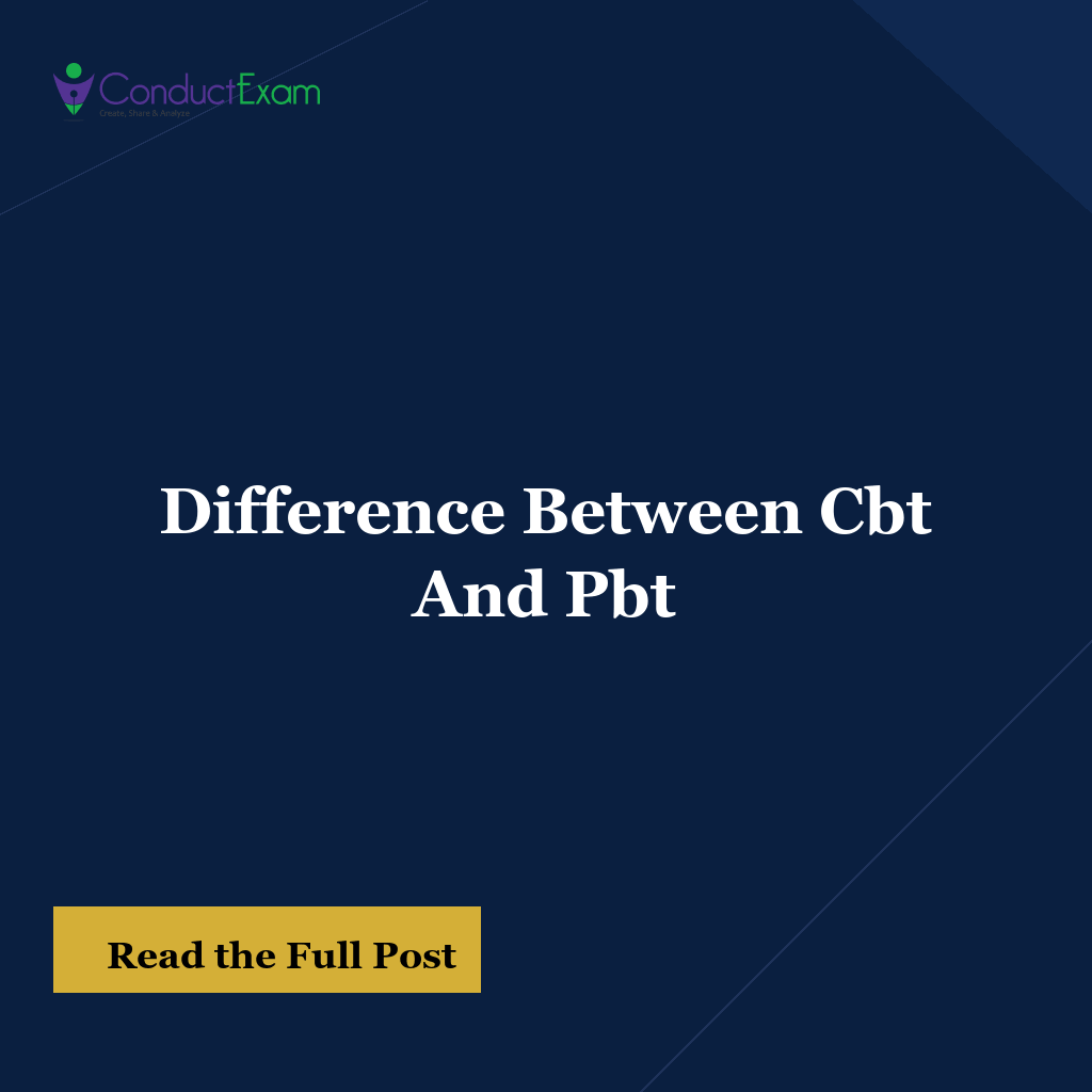 Difference Between Cbt And Pbt