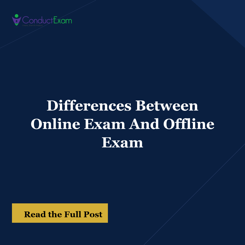 Differences Between Online Exam And Offline Exam