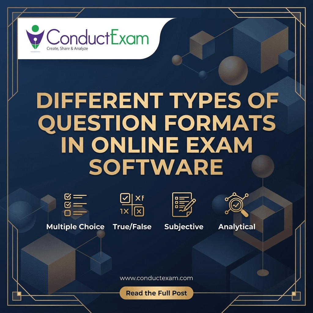 DIFFERENT TYPES QUESTION FORMATS ONLINE EXAM SOFTWARE