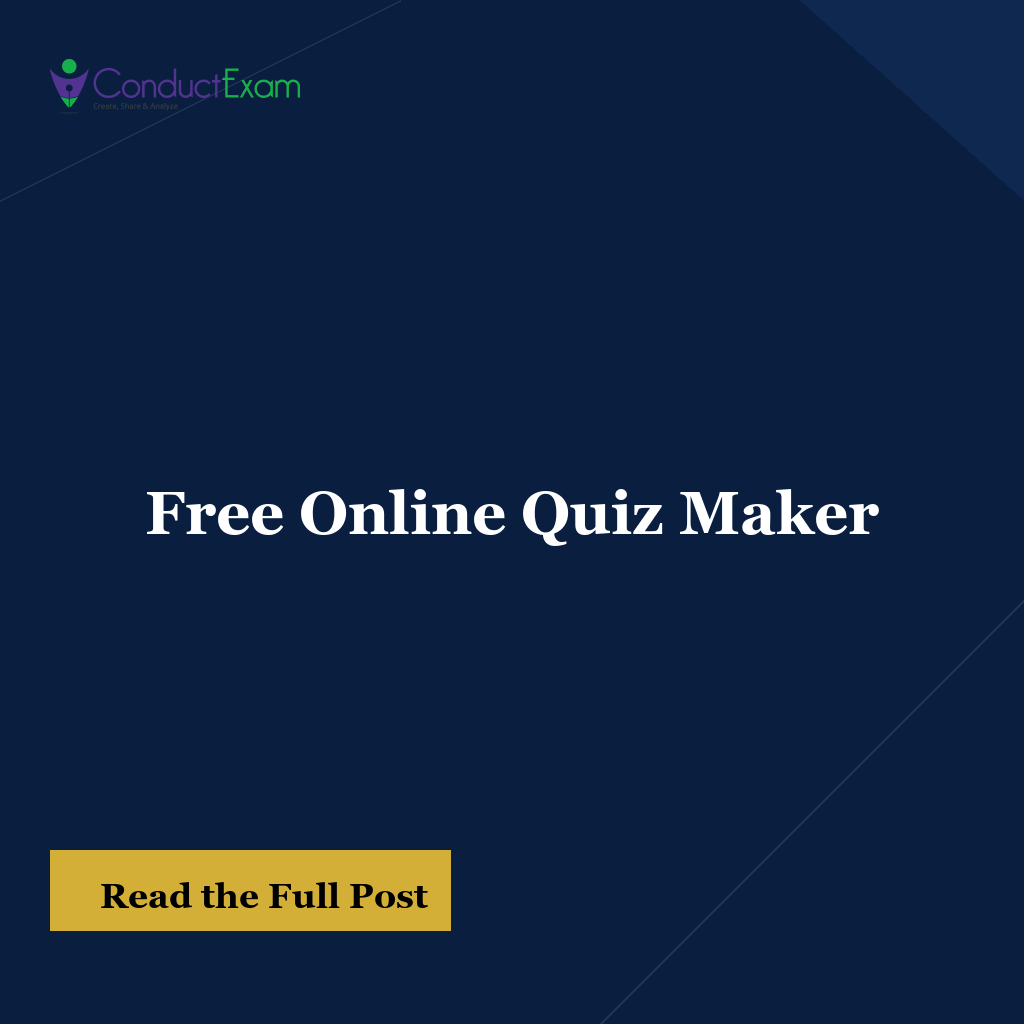 Free Online Quiz Maker for Teachers & Institutions