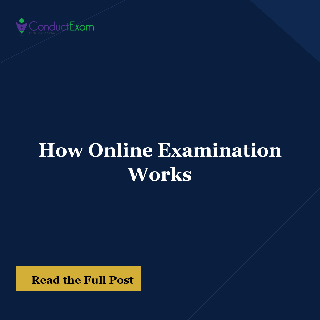 How Online Examination Works