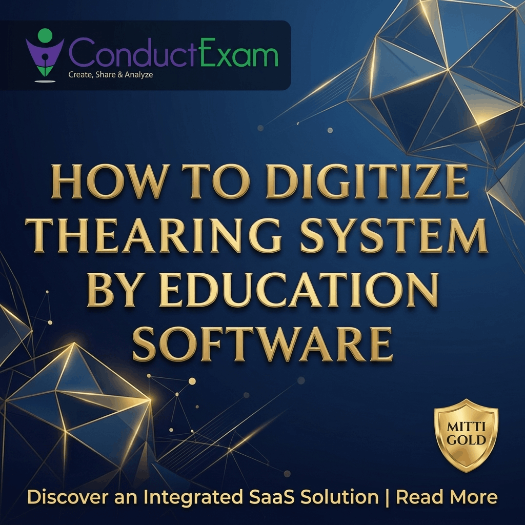 HOW TO DIGITIZE THE LEARNING SYSTEM BY EDUCATION SOFTWARE