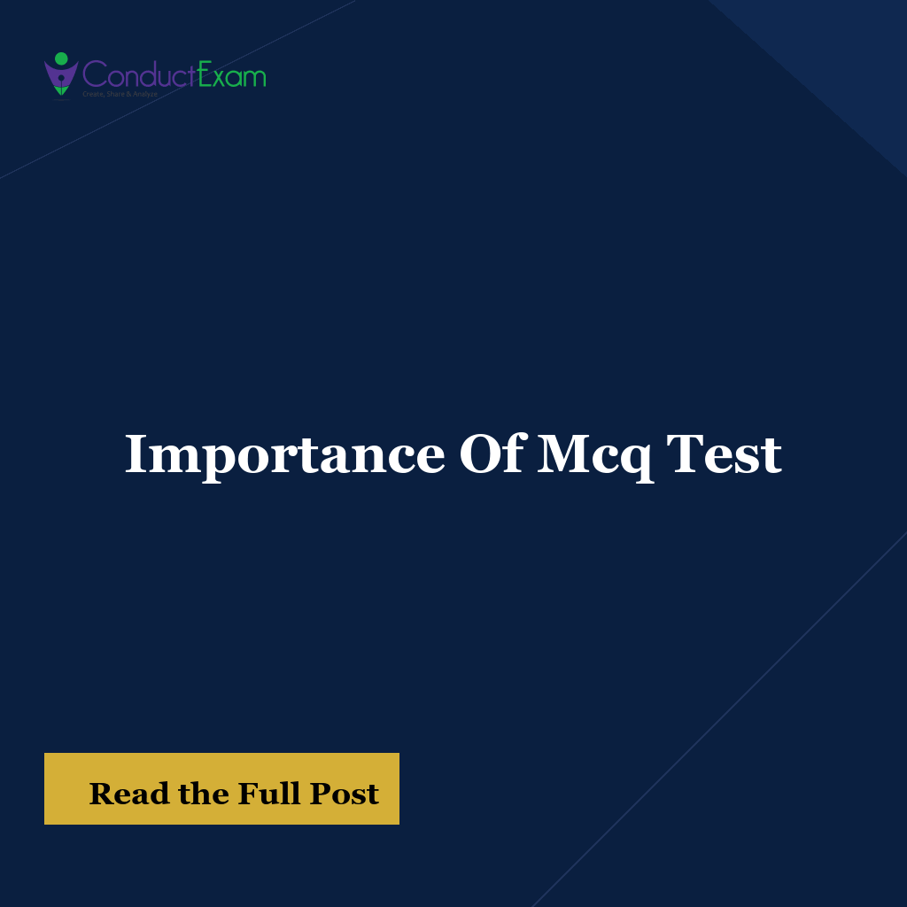 Importance Of Mcq Test
