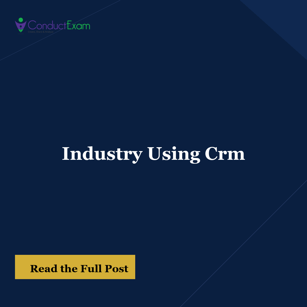 Industry Using Crm