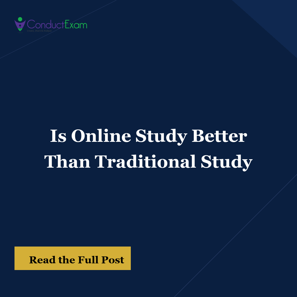 Is Online Study Better Than Traditional Study