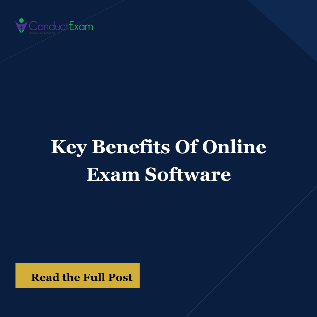Key Benefits Of Online Exam Software