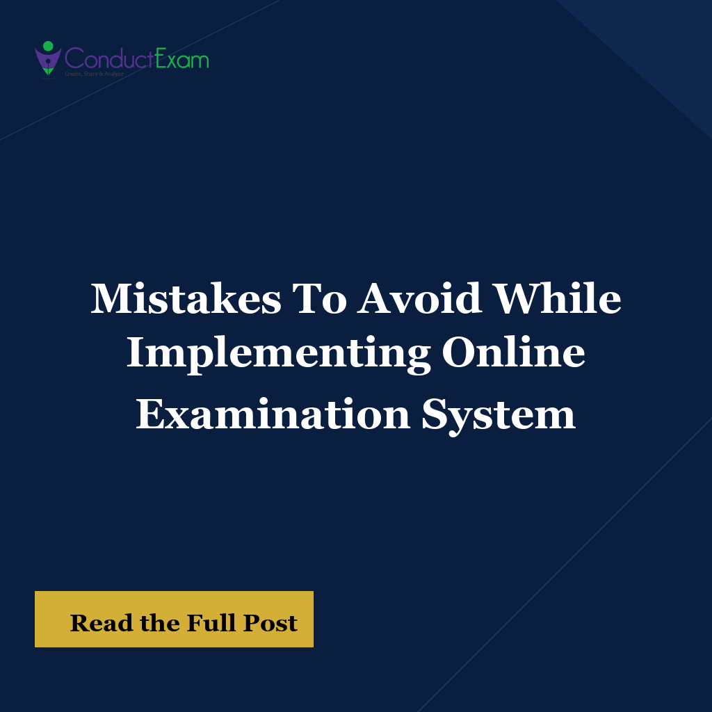 Mistakes To Avoid While Implementing Online Examination System