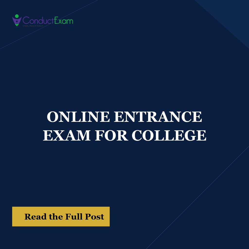ONLINE ENTRANCE EXAM FOR COLLEGE