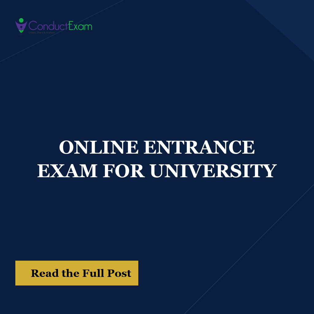 ONLINE ENTRANCE EXAM FOR UNIVERSITY