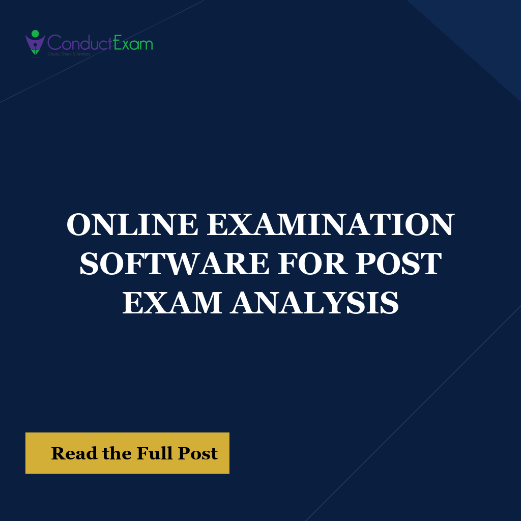 ONLINE EXAMINATION SOFTWARE FOR POST EXAM ANALYSIS