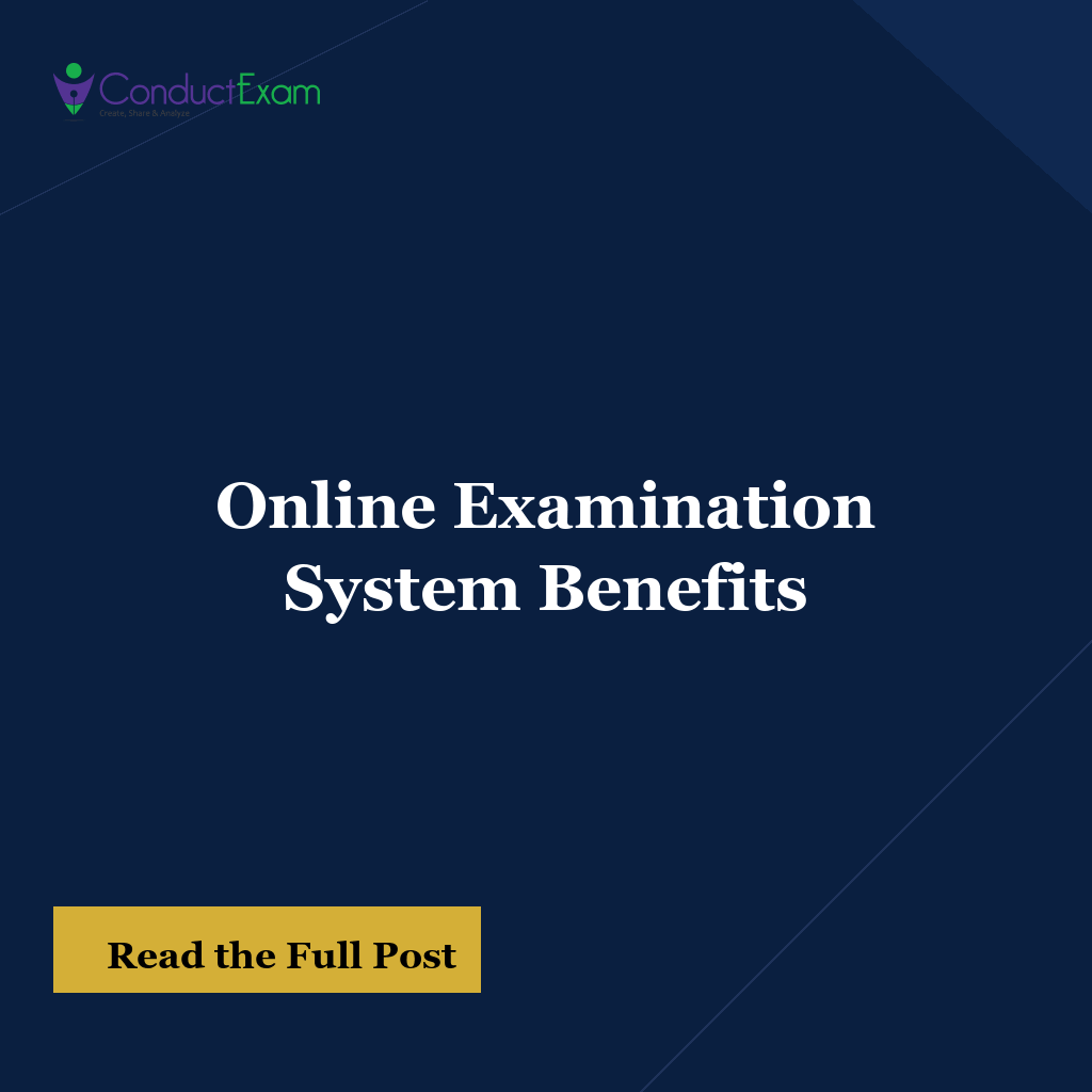 Online Examination System Benefits