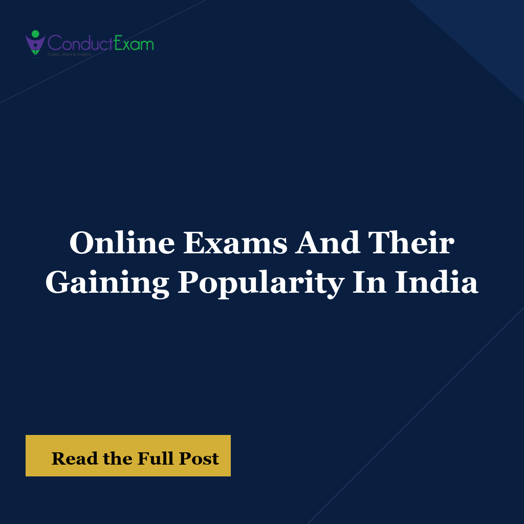 Online Exams And Their Gaining Popularity In India