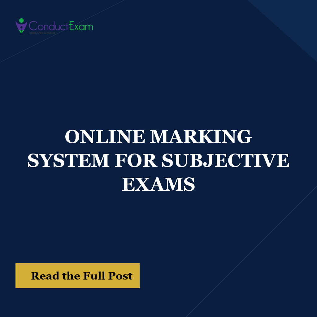 ONLINE MARKING SYSTEM FOR SUBJECTIVE EXAMS