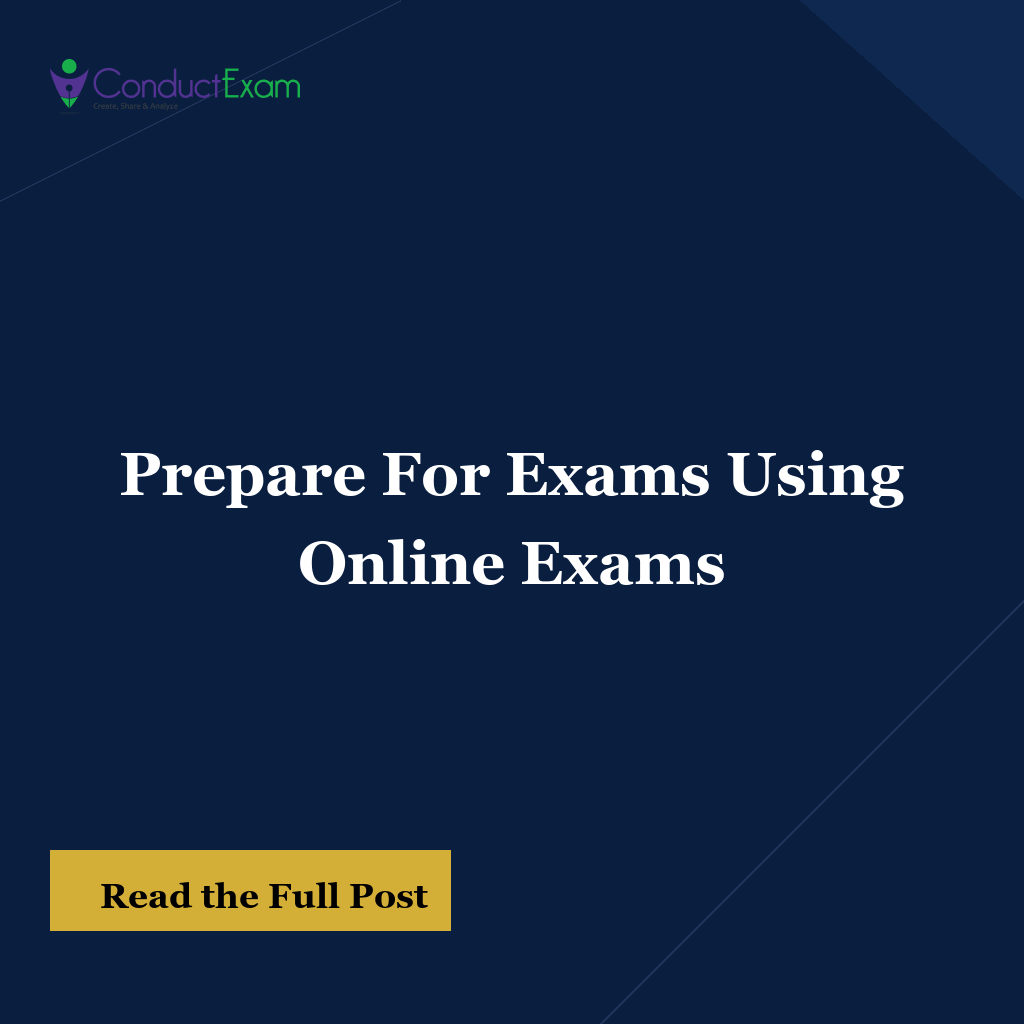 Prepare For Exams Using Online Exams