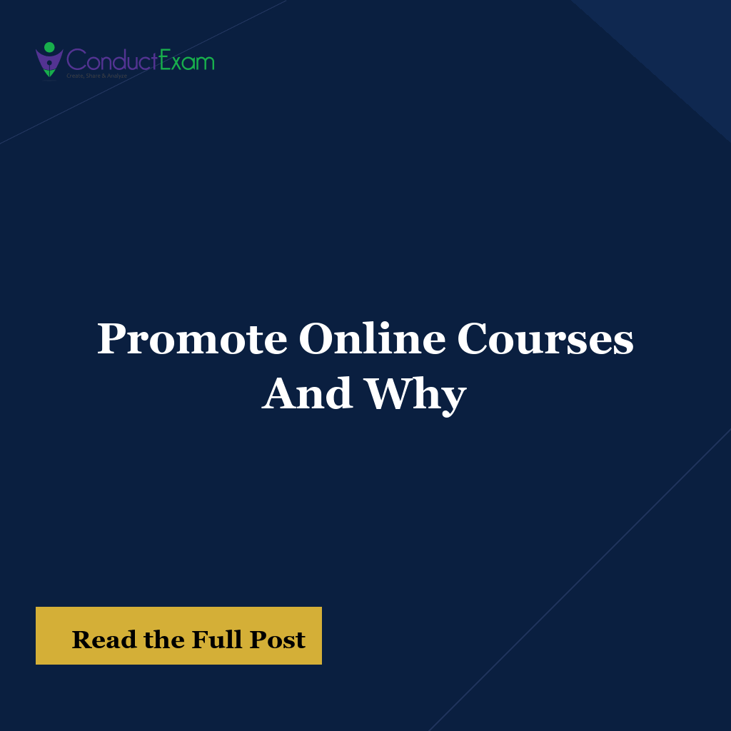 Promote Online Courses And Why