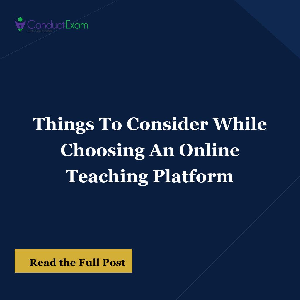 THINGS TO CONSIDER WHILE CHOOSING AN ONLINE TEACHING PLATFORM
