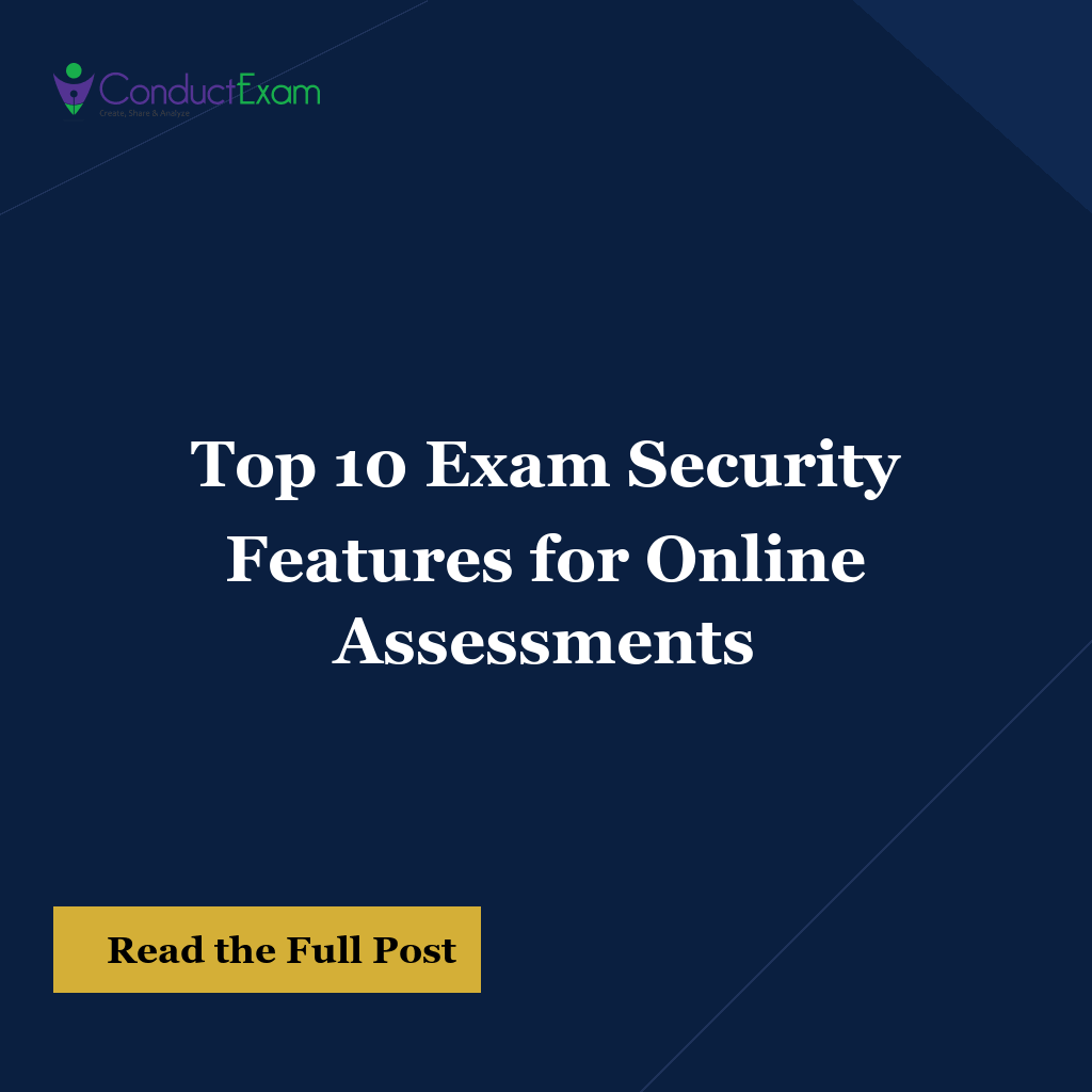 Top 10 Exam Security Features
