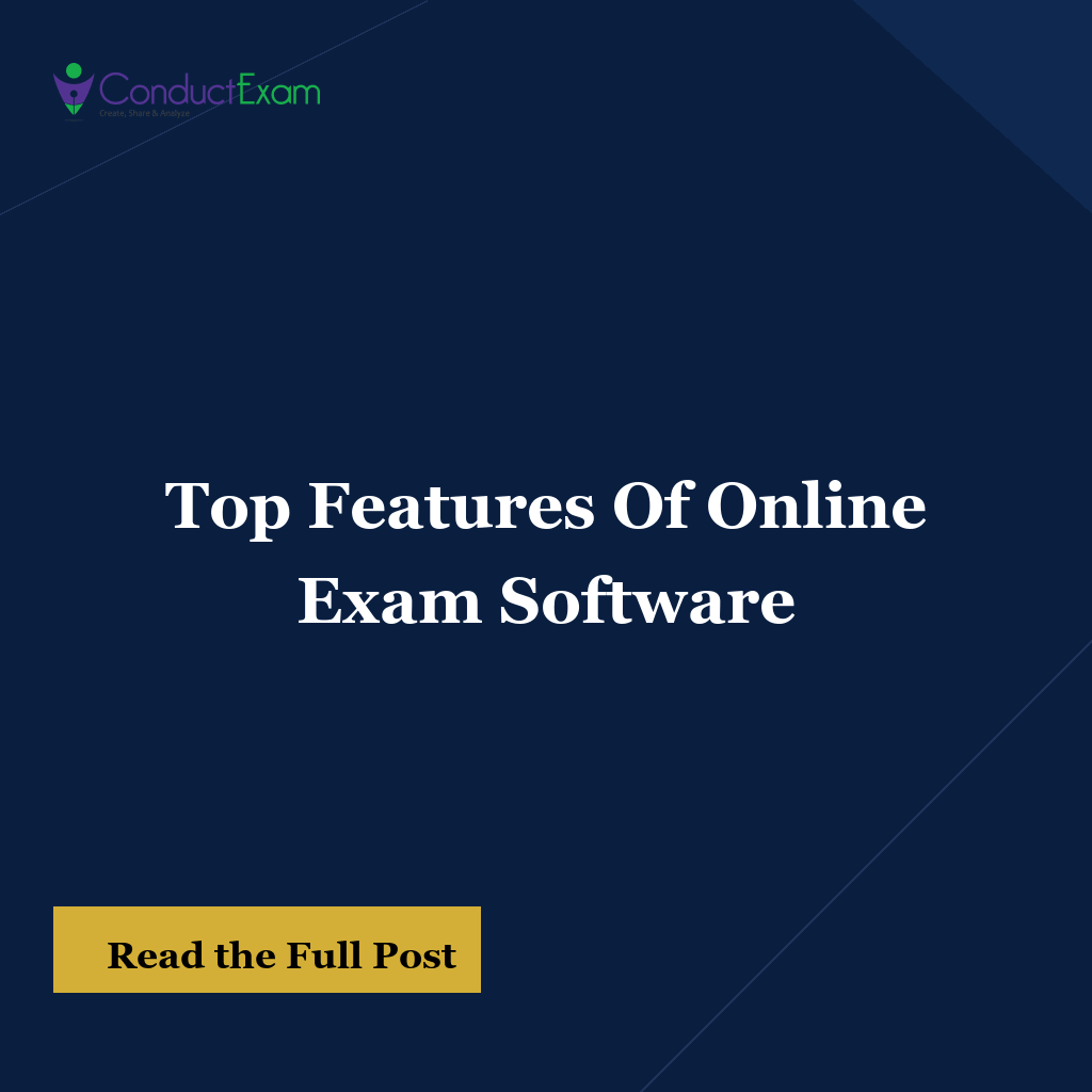 Top Features Of Online Exam Software