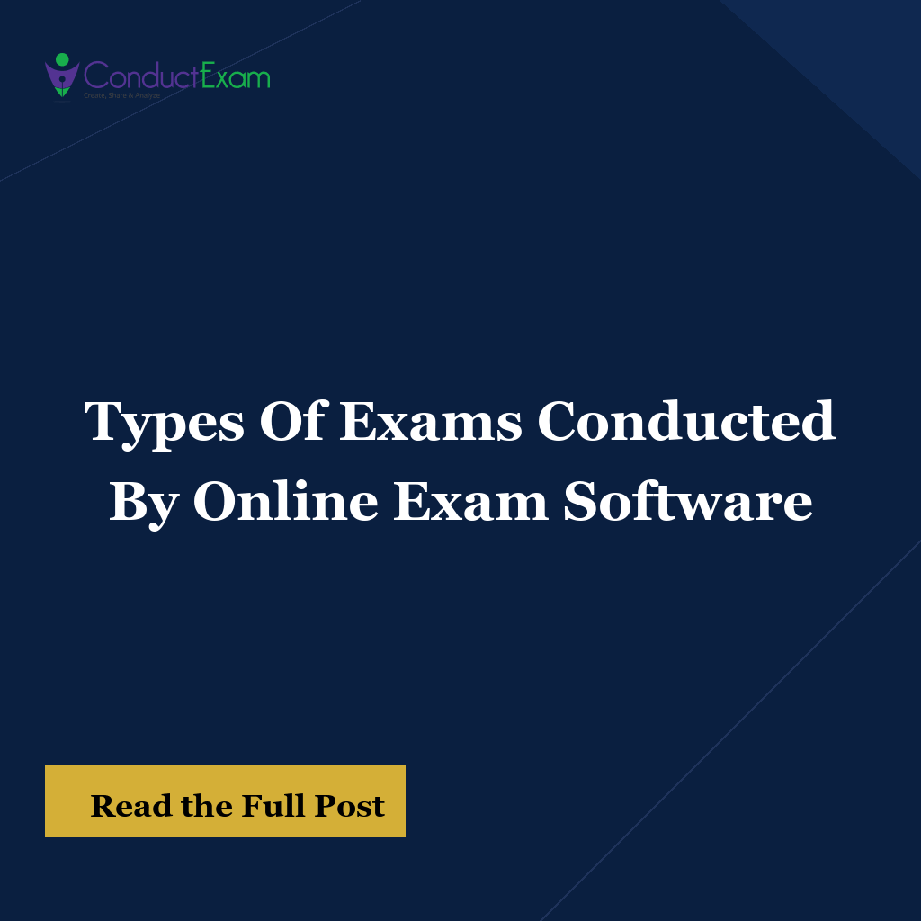 Types Of Exams Conducted By Online Exam Software