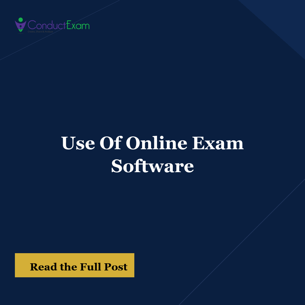 Use Of Online Exam Software