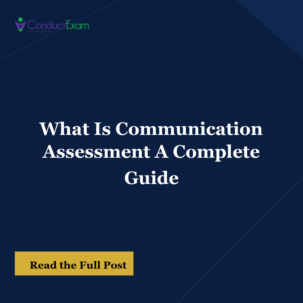 WHAT IS COMMUNICATION ASSESSMENT A COMPLETE GUIDE