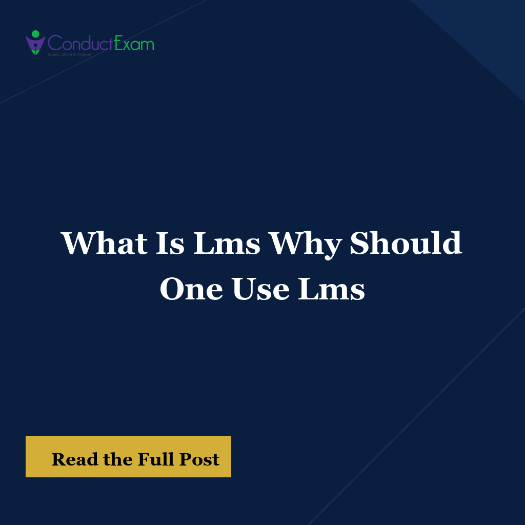 What Is Lms Why Should One Use Lms