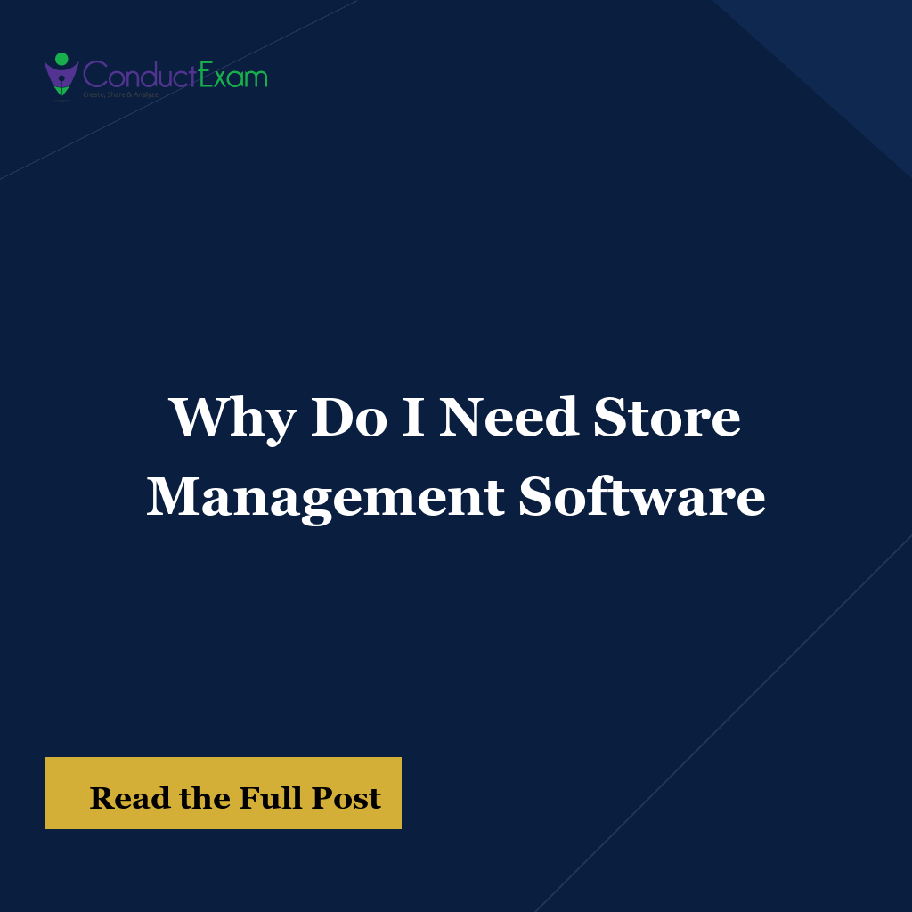 Why Do I Need Store Management Software