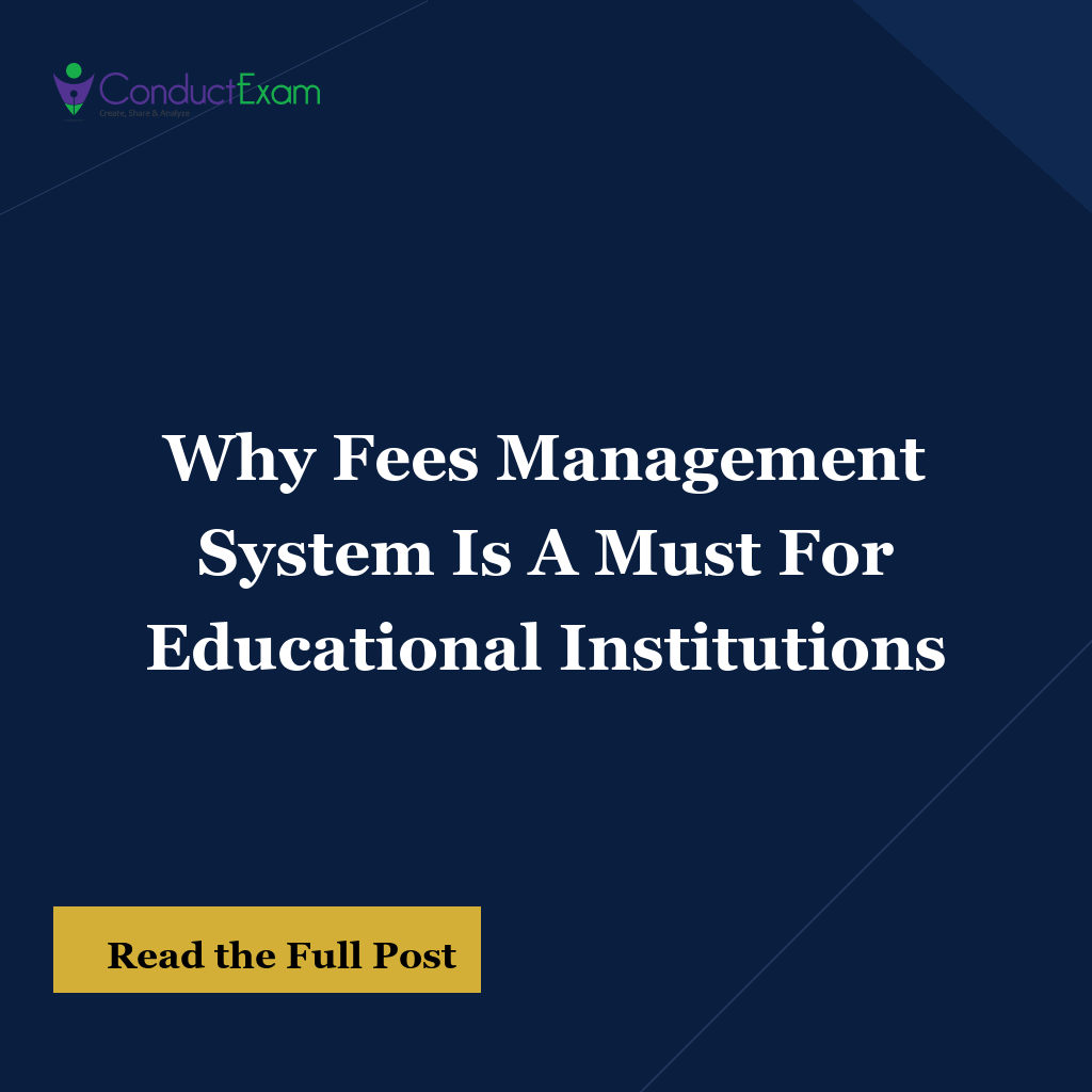 Why Fees Management System Is A Must For Educational Institutions